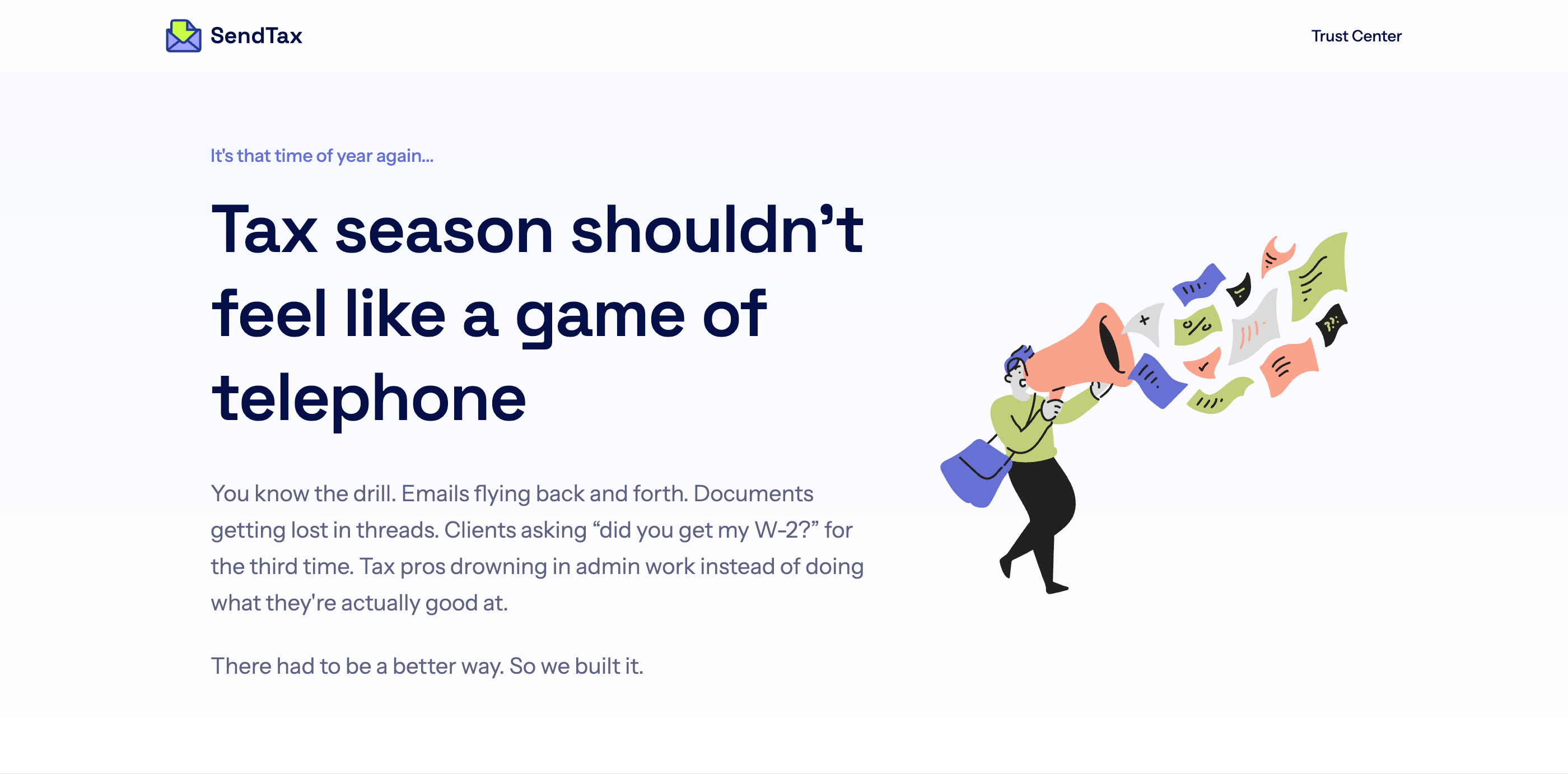 The reworked SendTax marketing homepage, headlined "Tax season shouldn't feel like a game of telephone."